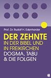 Produkt-Bild: Der Zehnte in der Bibel und in Freikirchen