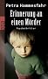 Erinnerung an einen M�rder: Psychothriller
