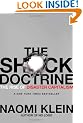 The Shock Doctrine: The Rise of Disaster Capitalism