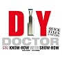 DIY Doctor: Know-how with Show-how