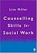 Counselling Skills for Social Work