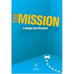 The Mission: The Change-your-life Game (Games)