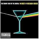 The Sunny Side of the Moon - The Best of Richard Cheese