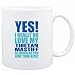 Mug White " YES! I REALLY DO LOVE MY Tibetan Mastiff " Dogs