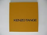 Kenzo Tange, 1946-1969 : architecture and urban design