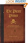The Pirate Primer: Mastering the Lang...