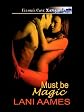 Must be Magic