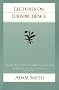 Lectures on Jurisprudence (Glasgow Edition of the Works and Correspondence of Adam Smith)