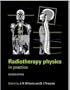 Radiotherapy Physics: In Practice