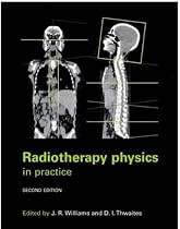 Radiotherapy Physics: In Practice