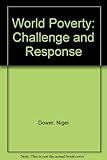 World poverty : challenge and response