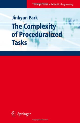 The Complexity of Proceduralized Tasks (Springer Series in Reliability Engineering)