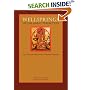 Wellsprings of the Great Perfection: The Lives and Insights of the Early Masters