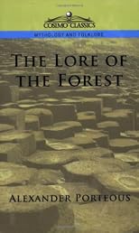The Lore of the Forest