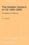 The Golden Century of Oil 1950-2050: The Depletion of a Resource (GeoJournal Library)