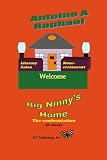 Big Ninny's Home