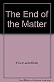 The end of the matter