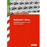 Schulaufgaben Realschule Bayern / Mathematik 7. Klasse: Wahlpflichtf�chergruppe II / IIIvon "Stephan Baumgartner"