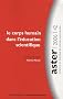 Aster, N� 42 ; 2006 : Le corps humain dans l'�ducation scientifique
