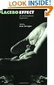The Placebo Effect: An Interdisciplinary Exploration (Mind/Brain/Behavior Initiative)