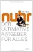 Der ultimative Ratgeber für alles