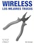 WIRELESS: Los Mejores Trucos
