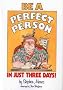 Be a Perfect Person in Just Three Days!