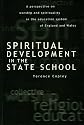 Spiritual Development in the State School: Worship and Spirituality in the Education System of England and Wales (Philosophy and Religion)