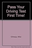 Pass your driving test first time!
