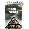 Tiefe Wunden: Der dritte Fall f�r Bodenstein und Kirchhoff