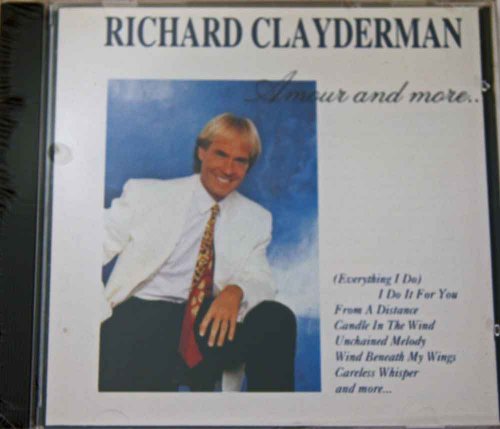 Richard Clayderman - Amour and More - Zortam Music