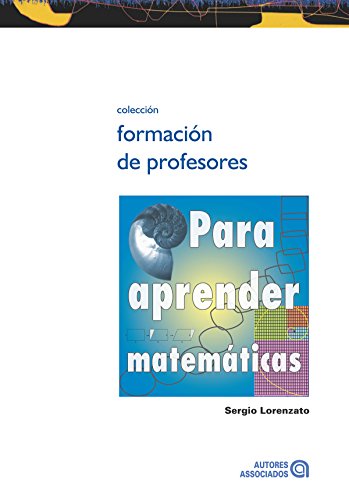 Para aprender matemáticas (Spanish Edition)
