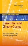Universities and climate change : introducing climate change to university programmes