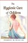 Hygienic Care of Children