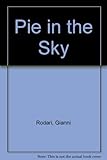 A pie in the sky