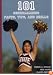 101 Cheerleading Facts, Tips, and Drills