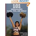 101 Cheerleading Facts, Tips, and Drills by Tinker D. Murray, Mike Sardo, and Gladys Keeton