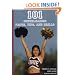 101 Cheerleading Facts, Tips, and Drills
