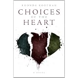 Choices of the Heart
