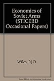 The economics of Soviet arms