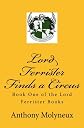 Lord Ferrister Finds a Circus (Stories of Ferrister Major Book One): Stories of Ferrister Major Book One (Stories of Ferrister Major)