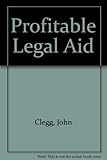 Profitable legal aid