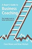 A Buyers Guide to Business Coaching