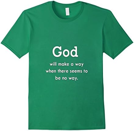Men's God Will Find A Way Christian Gift idea Shirt Medium Kelly Green