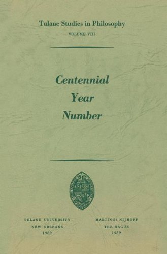 Centennial Year Number (Tulane Studies in Philosophy)
