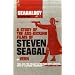 The wine tasting guide to Steven Seagal