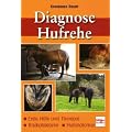 Diagnose Hufrehe: Erste Hilfe und Therapie, Risikofaktoren, Hufanatomie