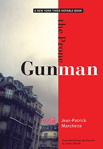 The Prone Gunman (City Lights Noir)