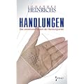 Handlungen. Das periodische System der Handlungsarten; Philosophische Semiotik Teil I