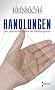Handlungen. Das periodische System der Handlungsarten; Philosophische Semiotik Teil I